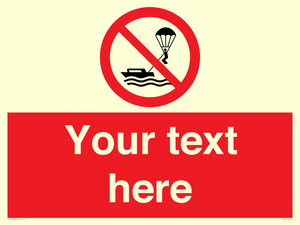 Custom No parasailing